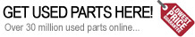 Get Used Parts Here!